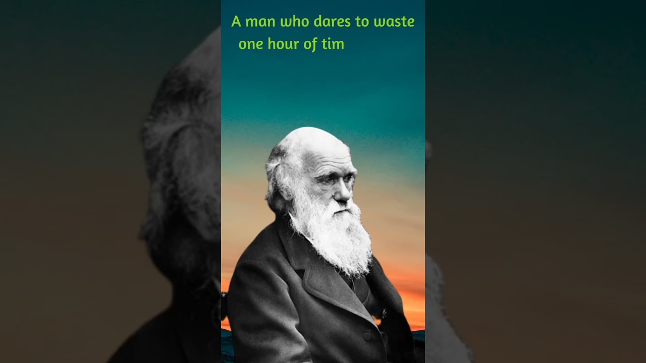 What was Charles Darwin famous quote?
