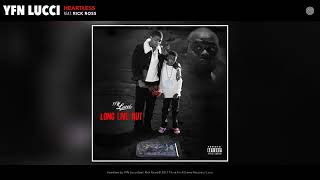 YFN LUCCI - Heartless