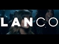 LANCO - RIVAL Music Video (Behind the Scenes)