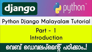 Introduction - Django Python - Malayalam Tutorial - PART-1