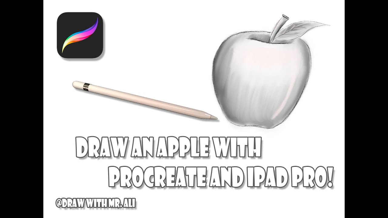 Draw an Apple with Procreate and iPad Pro - YouTube