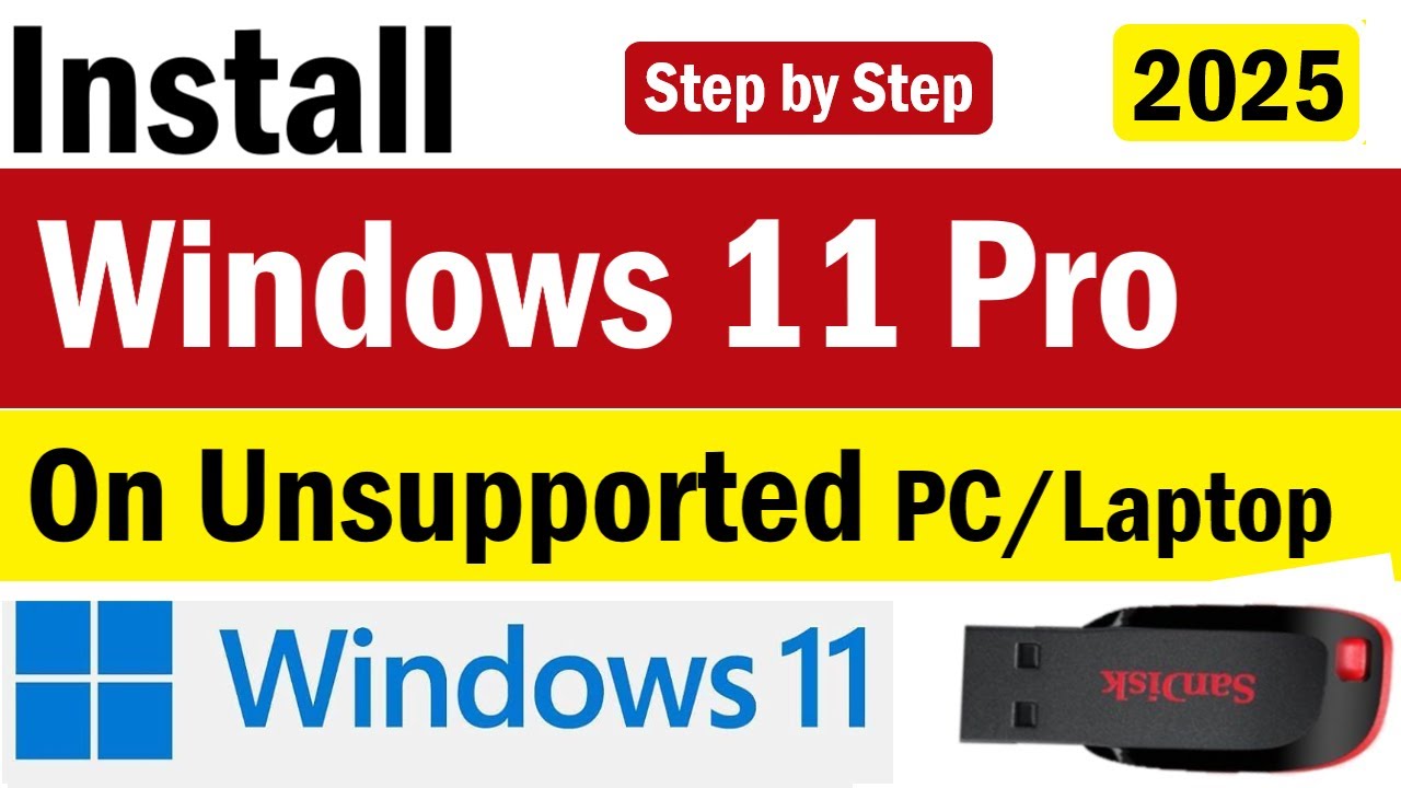 How to Install Windows 11 on Unsupported PC in 2025 | How To Install ...