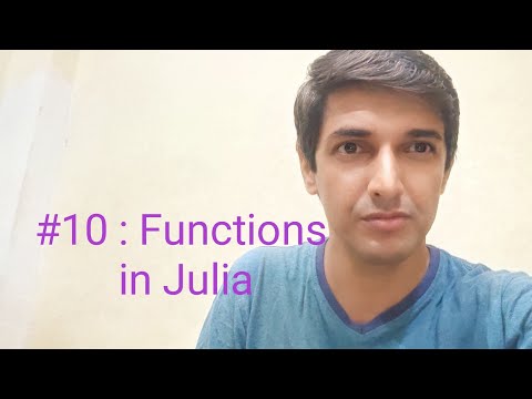 Julia #10 : Functions in Julia