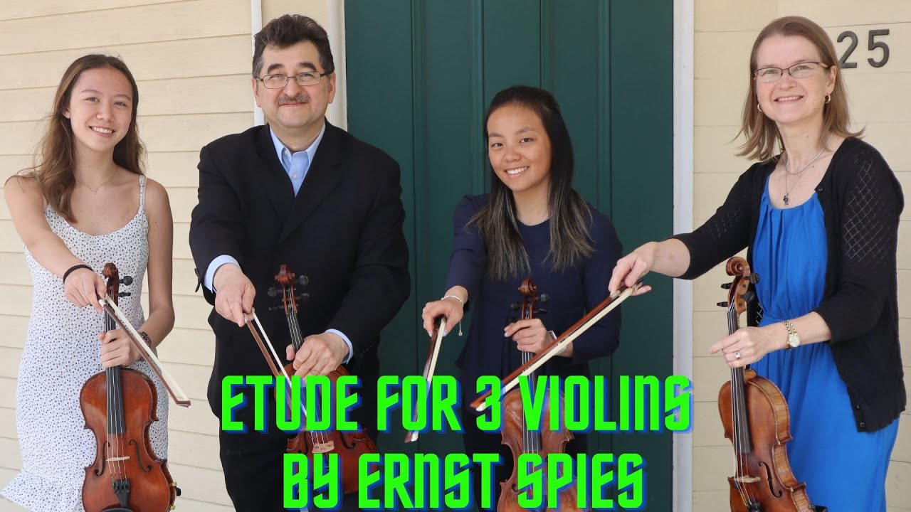 "Etude" for 3 violins by Ernst Spies performed by Chamber Ensemble
