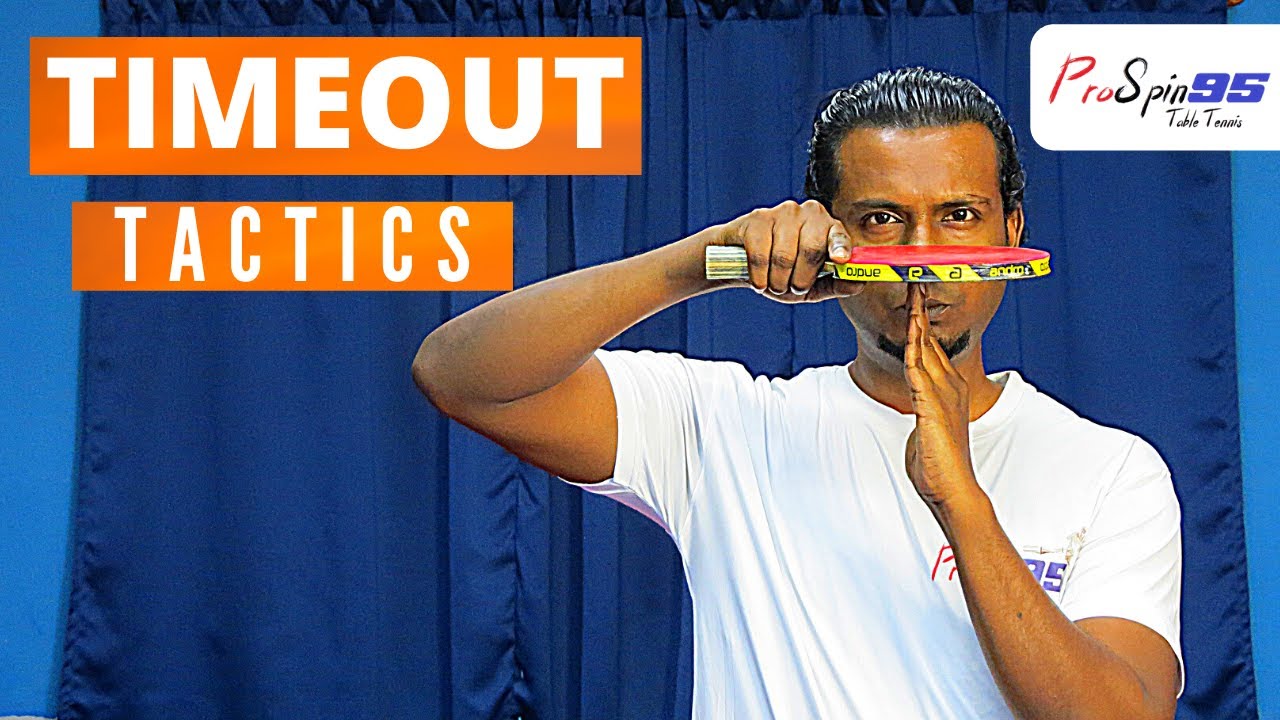 Timeout Tactics In Table Tennis ProSpin95 Table Tennis Lessons YouTube