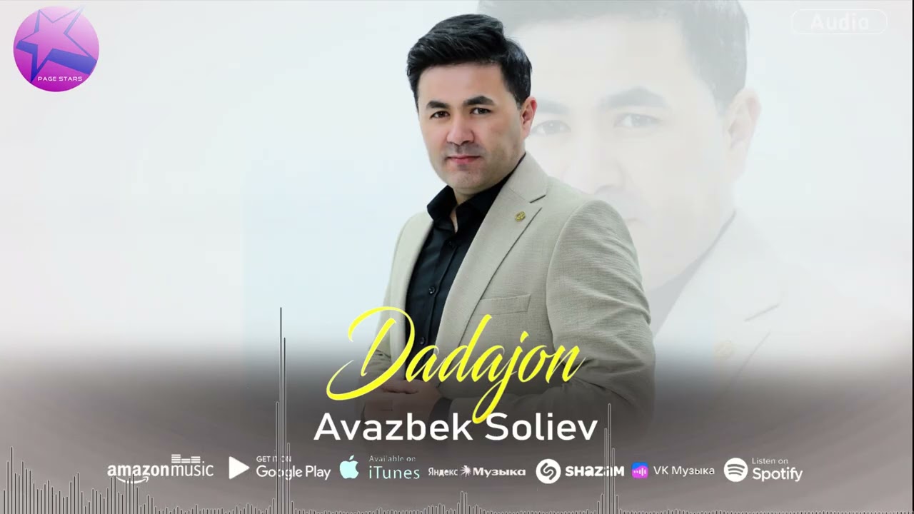 Авазбек Солиев - Дадажон (аудио 2025)