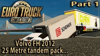 ETS 2: 25m long Volvo fun Part 1