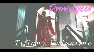 prom queen \\𝓽𝓲𝓯𝓯𝓪𝓷𝔂 𝓿𝓪𝓵𝓮𝓷𝓽𝓲𝓷𝓮