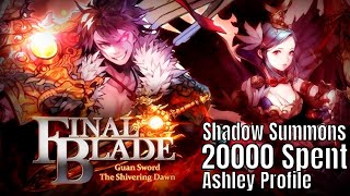 Final Blade: Shadow Summons/20000 Currency Spent/Ashley Character Profile/Sponsored