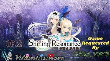 Shining Resonance: Op. 2 - Etude of the Dragoneers