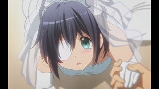 中二病也要谈恋爱 结局 Youtube