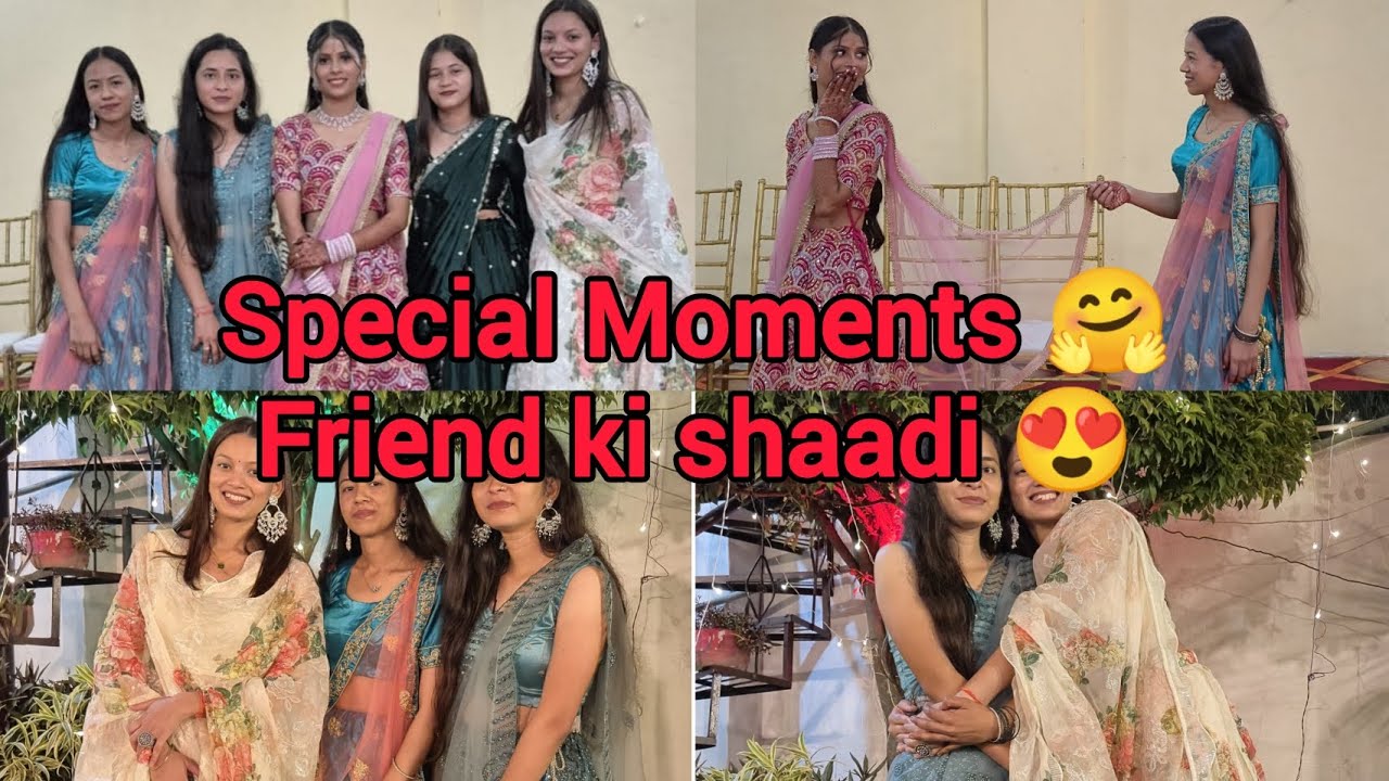 FRIEND KI SHAADI💍 Full Masti Vlog😍 Special Moments🤗 - YouTube