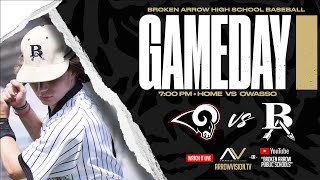 Broken Arrow Baseball vs. Owasso