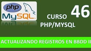 PHP MySQL Course. Updating Records in a MySQL Database II. Video 46