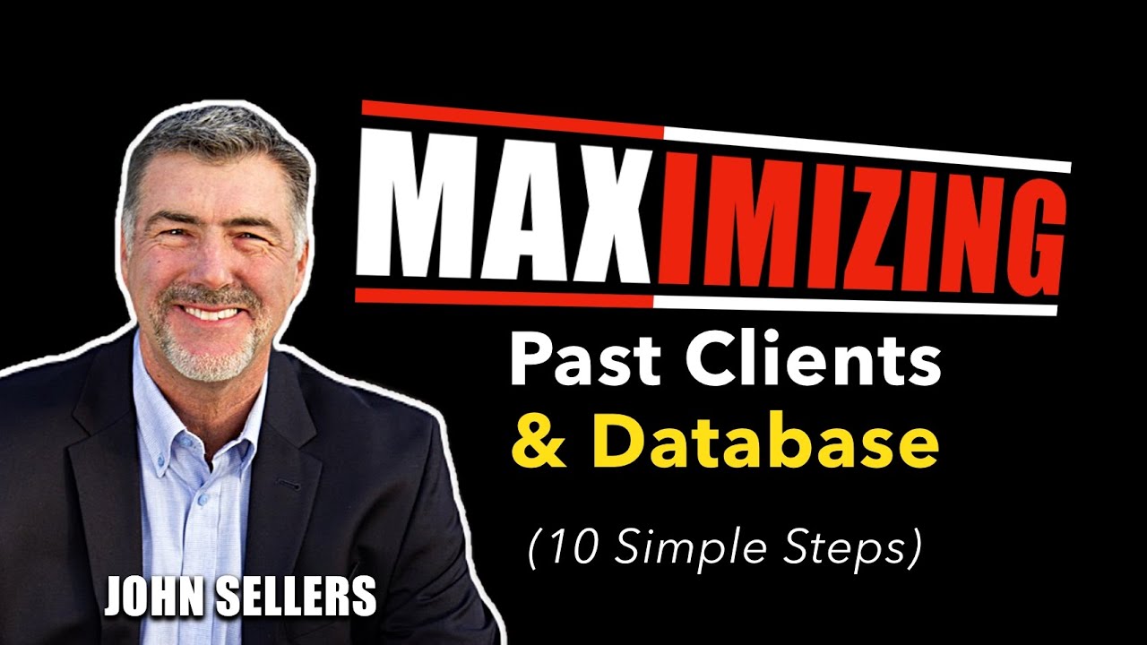 MAXimizing 🚀 Past Clients and Database 10 Simple Steps 💪 
