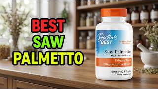 TOP 5 Best Saw Palmetto Brand 2026