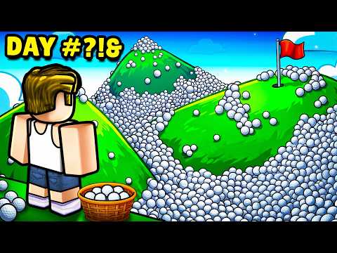 I Can't Leave until ALL Golf Balls are gone