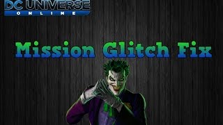 DC Universe Mission Glitch Fix screenshot 1