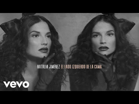 Natalia Jiménez - El Lado Izquierdo de la Cama (Audio)