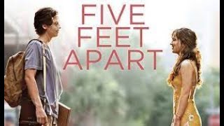 Five Feet Apart Night Changes Short Movie