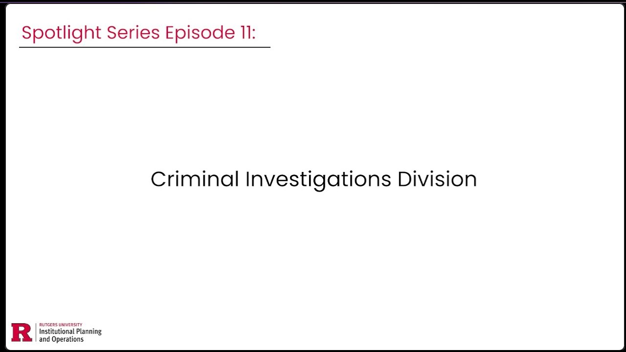 Spotlight Series: Criminal Investigations Division