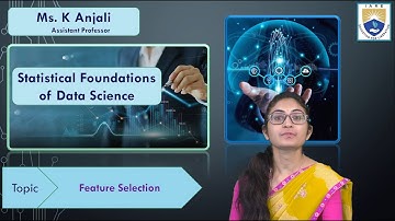 Feature Selection by Ms. K Anjali