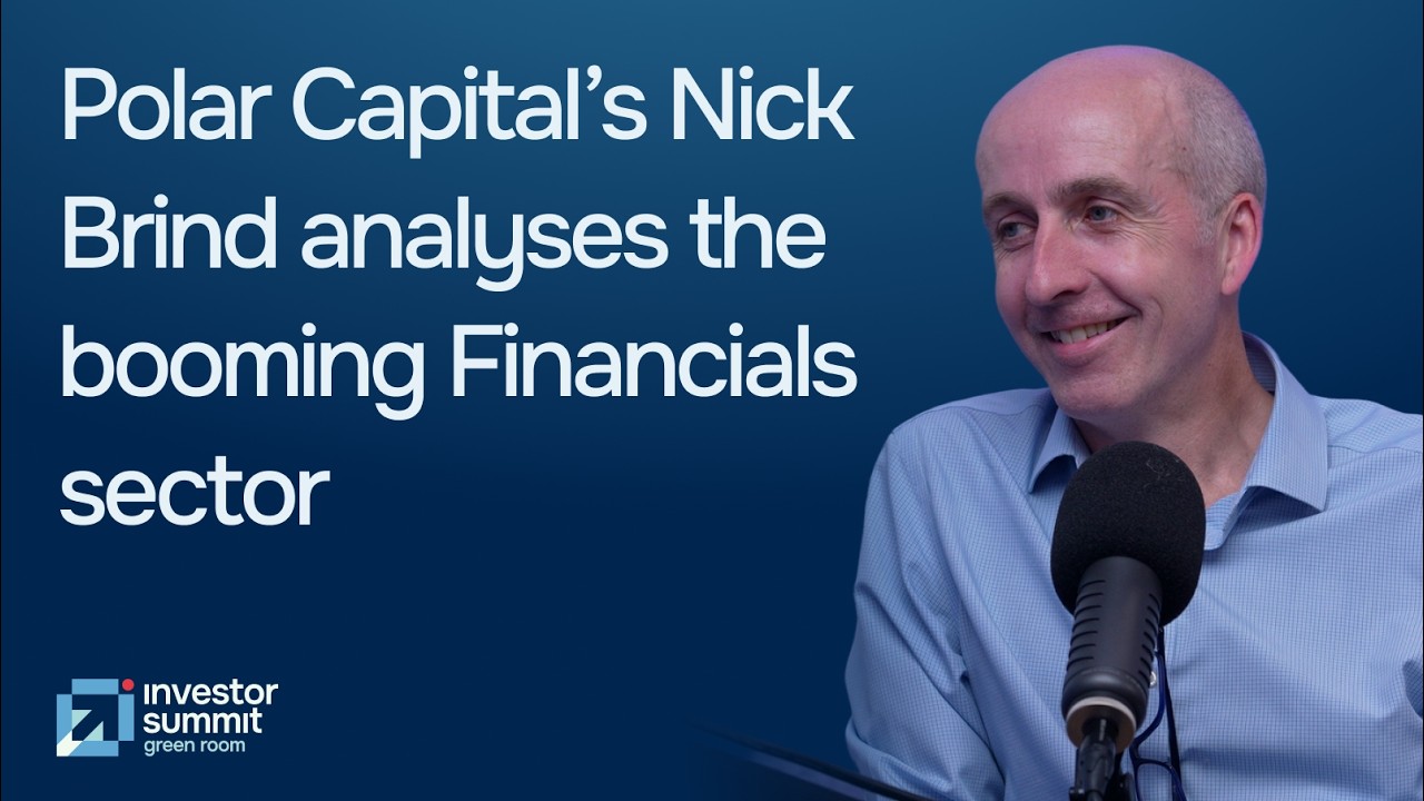 Ep 8 - Booming financial markets & M&A mean banks are making good money says Polar Cap’s Nick Brind