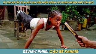 REVIEW PHIM ST | TÓM TẮT PHIM TỪ CẬU BÉ YẾU ỚT BỊ BẮT NẠT ĐẾN TRUYỀN NHÂN VÕ THUẬT CỦA THÀNH LONG screenshot 5