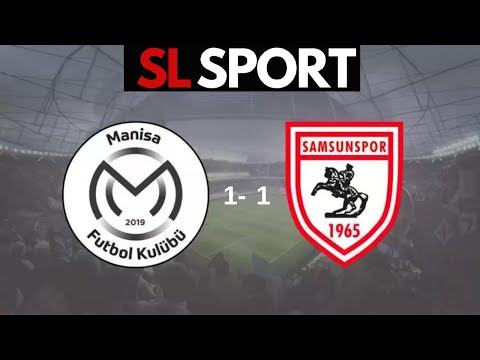 Manisa FK 1-1 SamsunSpor Maç Özeti