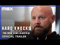 Hard Knocks: Offseason with the New York Giants | Official Trailer | Max