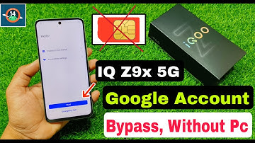 IQ Z9x 5g Frp Unlock - New Security Android 14 | IQ Z9x 5g Google Account Bypass 2024 |