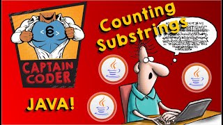 Clash of Code in Java  - Counting Substrings