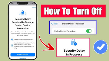 turn off stolen device protection iphone |security delay required to change stolen device protection