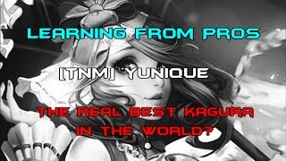 Learning From Pros - Tnm Yunique -The Real Best Kagura In The World? Perfect Kda