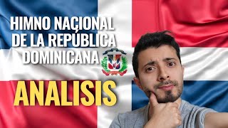 🇲🇽 MEXICANO ANALIZA EL HIMNO DE LA REPÚBLICA DOMINICANA 🇩🇴 | ES EL MEJOR HIMNO 😱