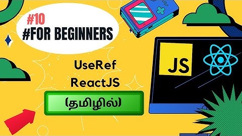 #10 USEREF IN REACT APP ⚛️ TUTORIAL FOR BEGINNERS IN TAMIL 💻🚀 #codewithaswin #beginners #reactjs #js