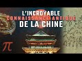 Lincroyable connaissance antique de la chine