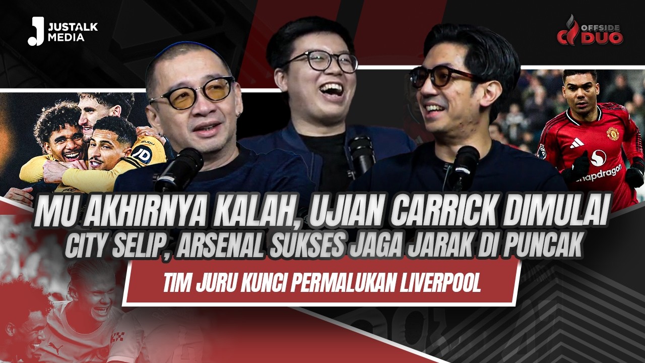 OFFSIDE DUO #323 : MU AKHIRNYA KALAH, UJIAN CARRICK DIMULAI, CITY SELIP, ARSENAL SUKSES JAGA JARAK.