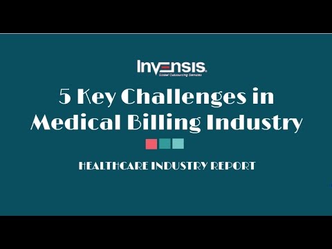 5 Key Challenges in Medical Billing Industry