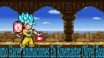 ¡Como Hacer Sprite Animation En Kinemaster!!(Nivel Basico) Tutorial