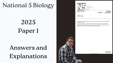 National 5 Biology: 2025 paper 1 ANSWERS and EXPLANATIONS