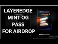 UPDATES MINT LAYEREDGE OG PASS HAUST TESTNET D8X AIRDROP UPDATE