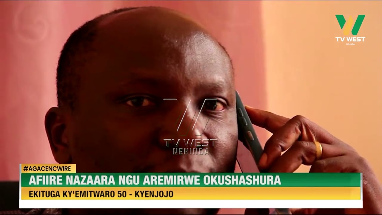 Agacencwire: Afiire naazaara. Ngu aremirwe kushashura ekituga kya Shs 50,000 - Kyenjojo