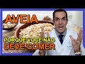 AVEIA😱 - PORQUE VOCÊ NÃO DEVE COMER | Dr. Gabriel Azzini