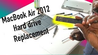 Replacing A 2012 MacBook Air Hard drive for under 60 dollars! Replacing A 2012 MacBook Air Hard drive for under 60 dollars!