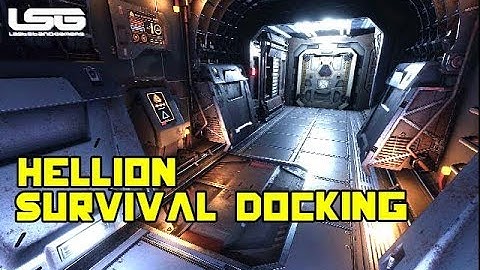 Hellion - Space Survival Docking Module & Ship
