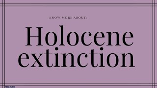 Holocene Extinction