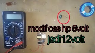 merubah output charger hp 5volt jadi 12 volt