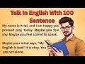 Talk In English With 100 Sentence || Graded Reader || Improve Your English || Listen And Practice