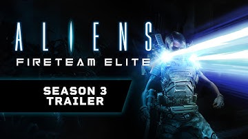 Aliens: Fireteam Elite “Season 3: Lancer” Trailer